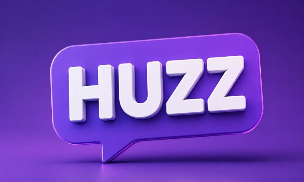 HUZZ Meaning Slang