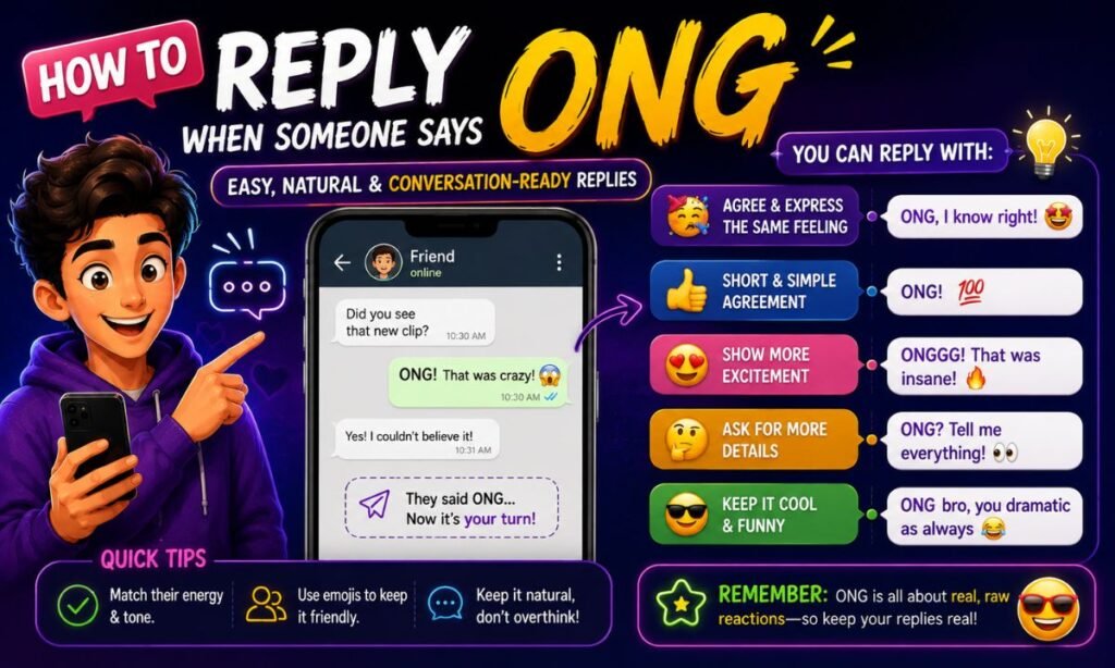 How to Reply When Someone Says ONG