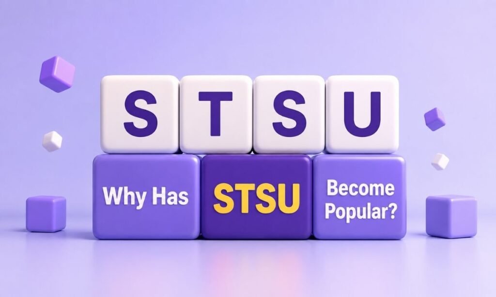 Why Has STSU Become Popular