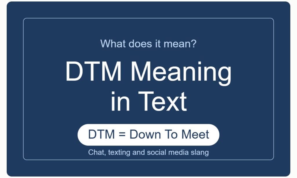 DTM Meaning in Text